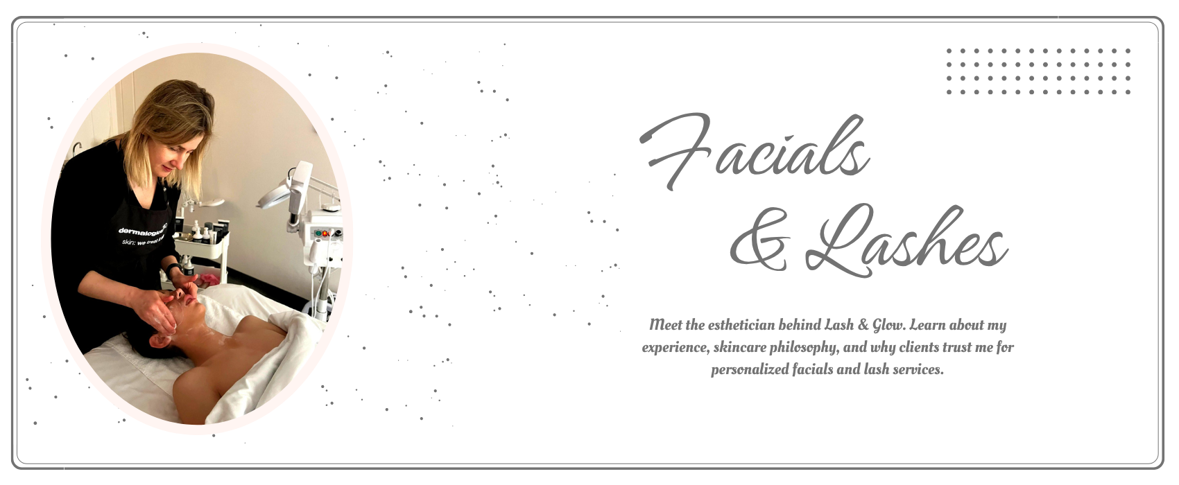 About Me - Site Banner client receiving a gentleman's glow facial in newport beach